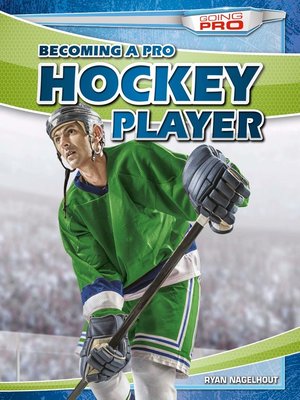 cover image of Becoming a Pro Hockey Player